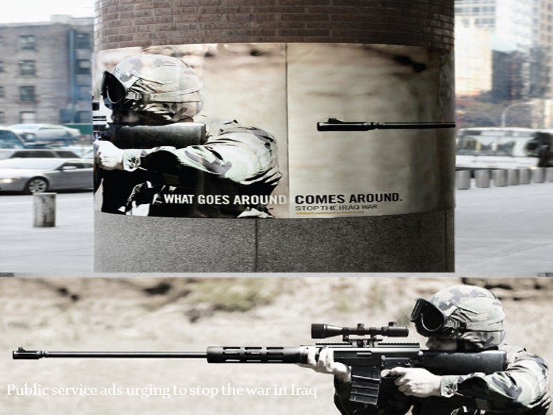 Public service ads urging to stop the war in Iraq